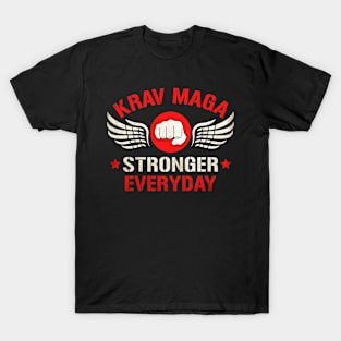 Krav Maga Martial Arts Krav Maga Stronger Every Day T-Shirt